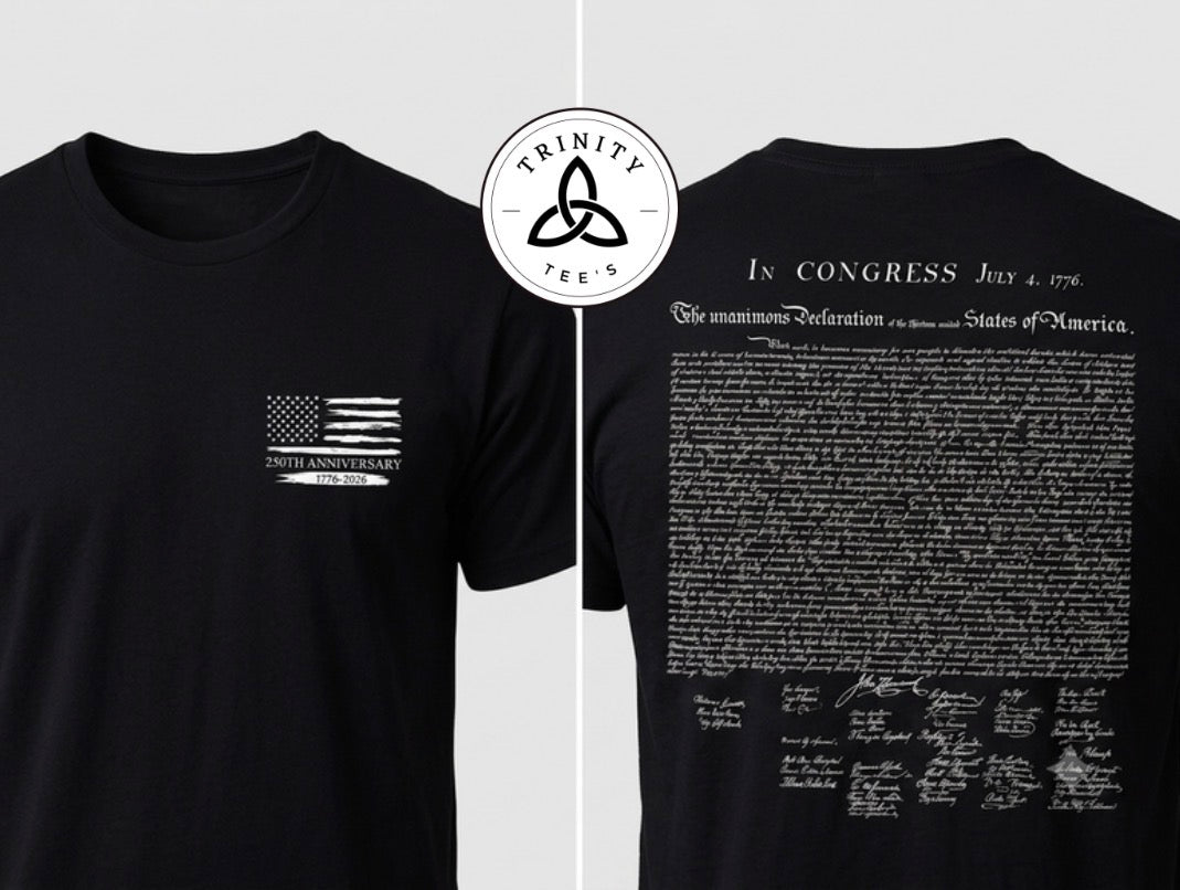 The Declaration Of Independence 250 Year Tee